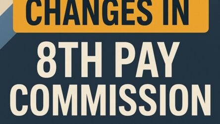 Shocking Changes in 8th Pay Commission 2026 –